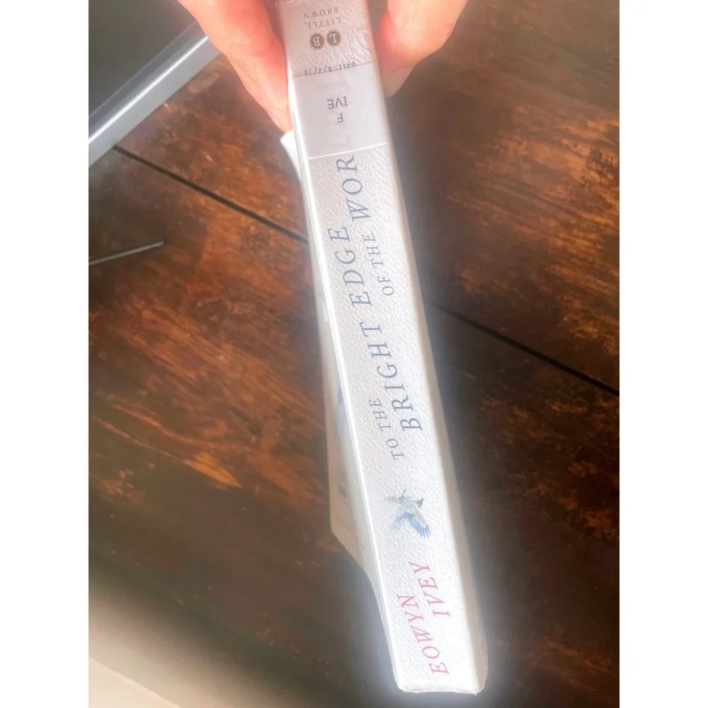 To the Bright Edge of the World Eowyn Ivey Advance Proof ARC Historical Fiction